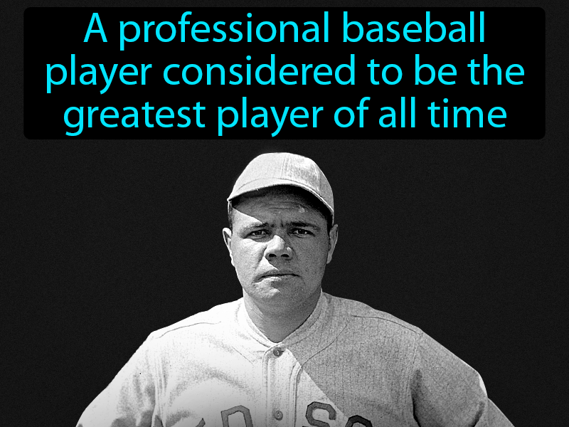 Babe Ruth Definition with no text