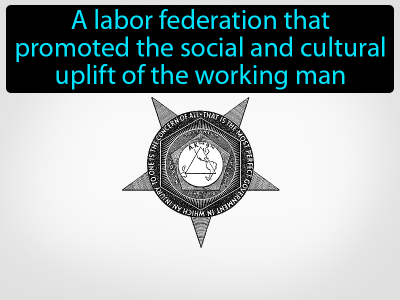 Knights Of Labor Definition with no text