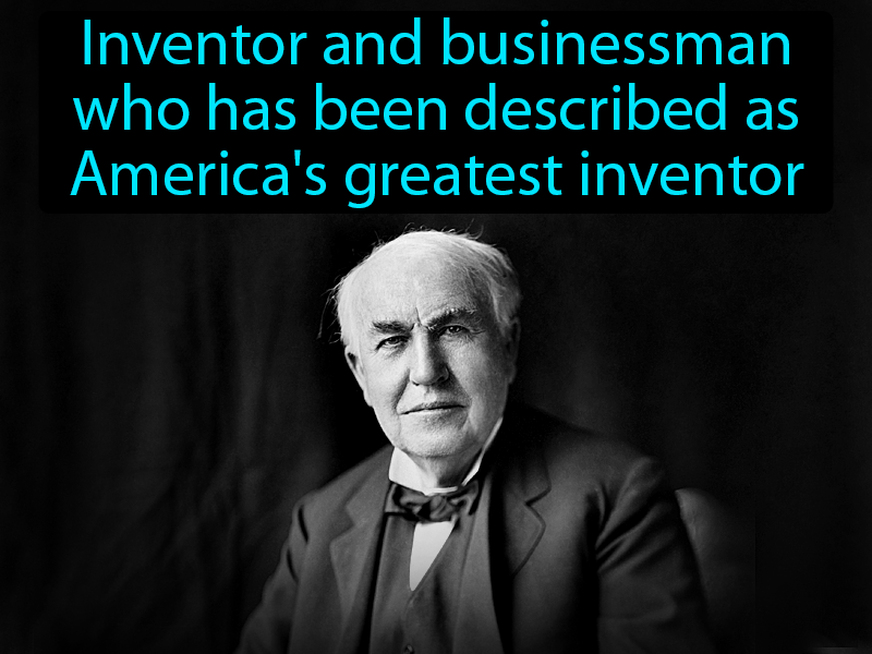 Thomas Alva Edison Definition with no text