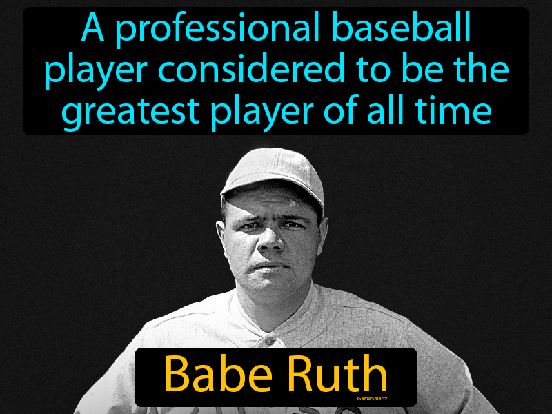 Babe Ruth Definition