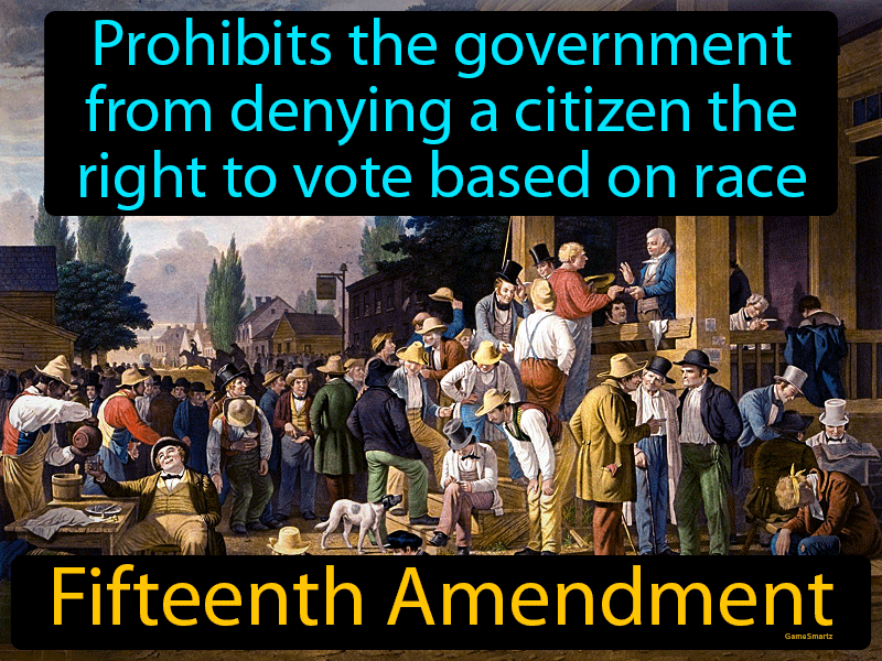 Fifteenth Amendment Definition
