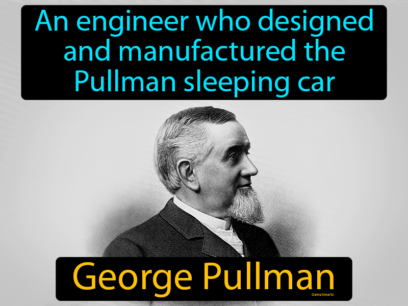 George Pullman Definition