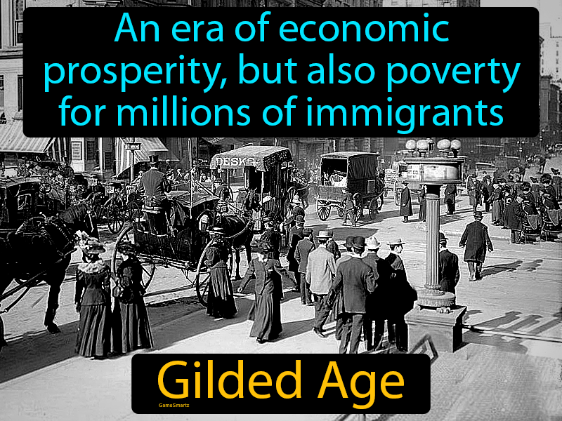 Gilded Age Definition