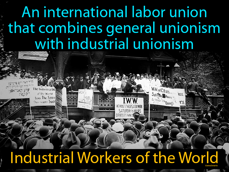 Industrial Workers Of The World Definition