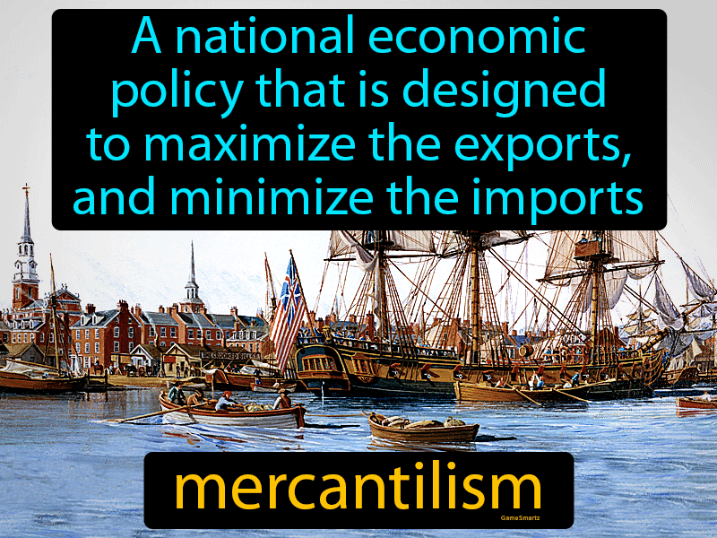 Mercantilism Definition