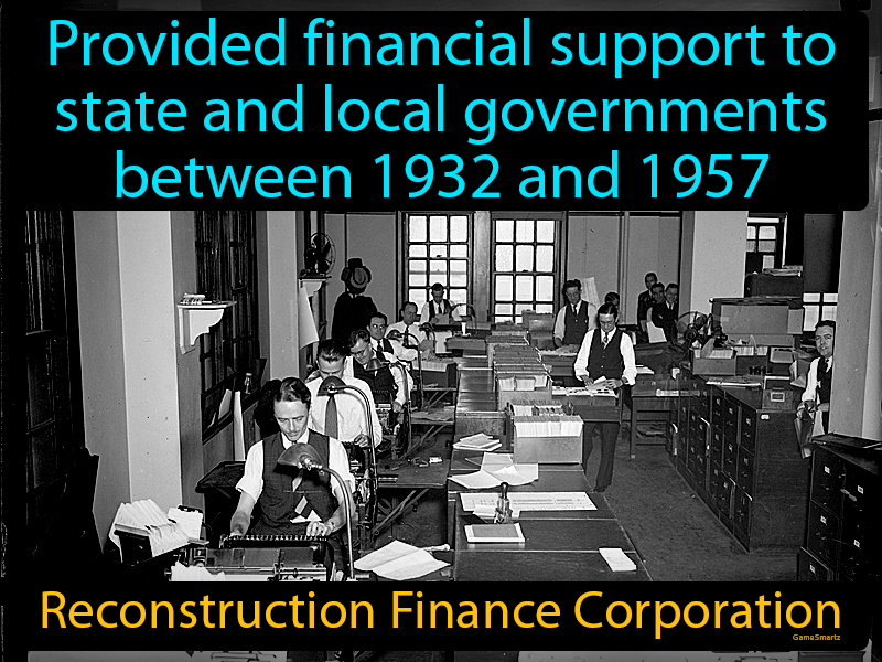 Reconstruction Finance Corporation Definition