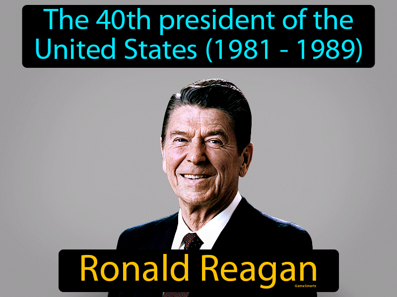 Ronald Reagan Definition