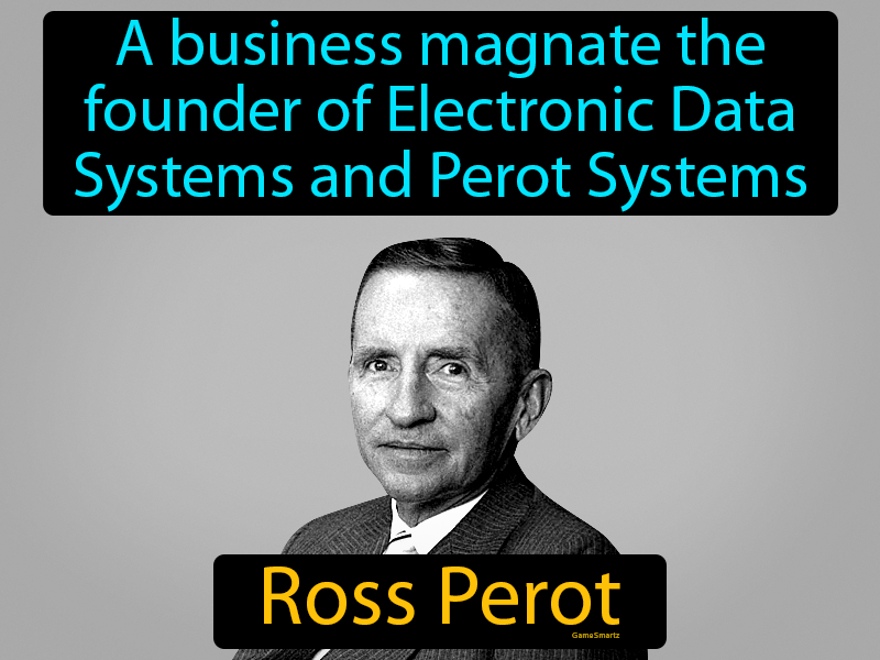 Ross Perot Definition