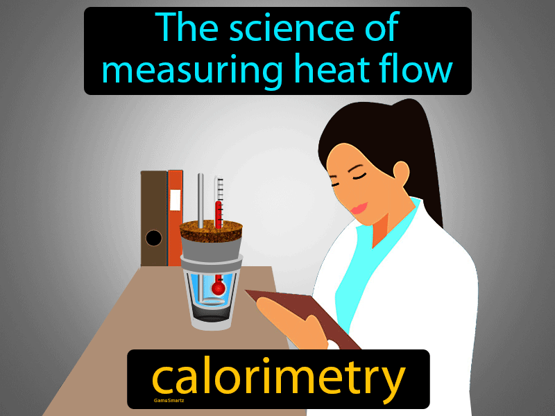 Calorimetry Definition
