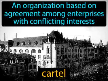 cartel Simple Definition