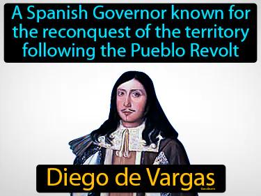 Diego de Vargas Simple Definition