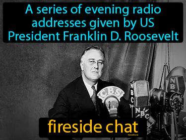 fireside chat Simple Definition