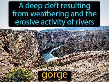gorge Simple Definition