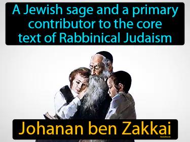 Johanan ben Zakkai Simple Definition