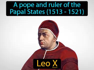 Leo X Simple Definition