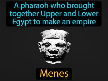 Menes Simple Definition