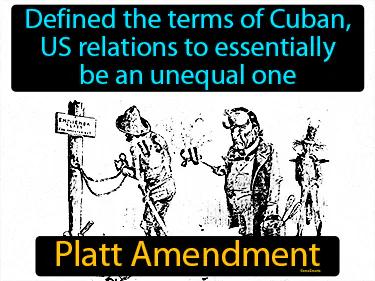 Platt Amendment Simple Definition