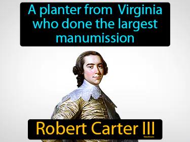 Robert Carter III Simple Definition