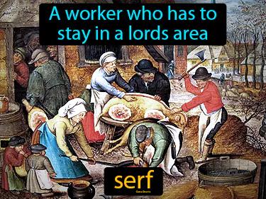 serf Simple Definition