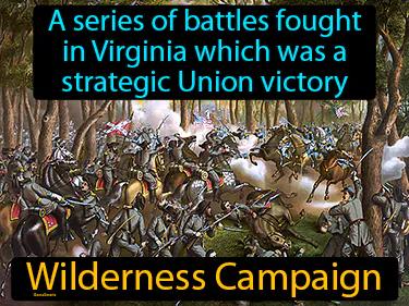 Wilderness Campaign Simple Definition