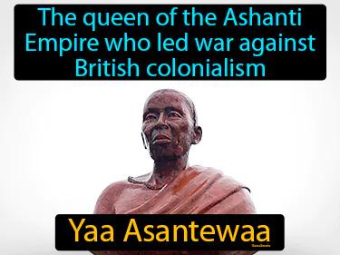 Yaa Asantewaa Simple Definition