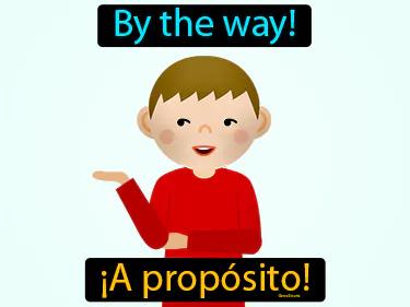 a proposito Simple Definition