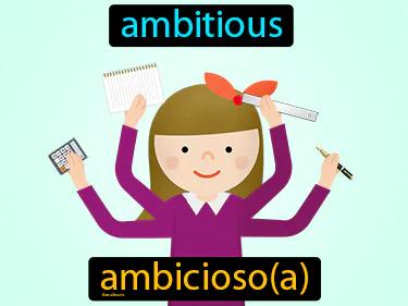 ambicioso Simple Definition