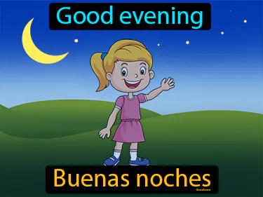 buenas noches Simple Definition