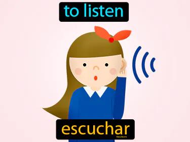 escuchar Simple Definition