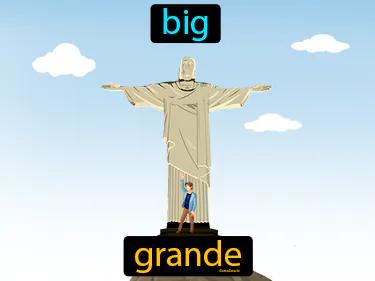 grande Simple Definition