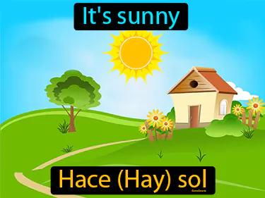 hace hay sol Simple Definition