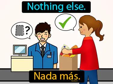 nada mas Simple Definition