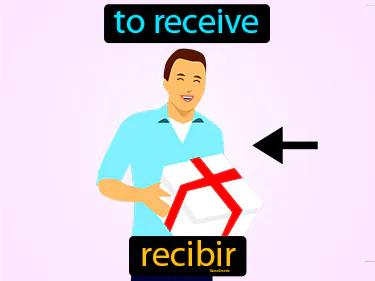 recibir Simple Definition