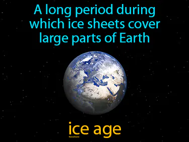 a long period during which ice sheets cover large parts of Earth
