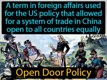 the US policy that allowed for trade in China open to all countries equally