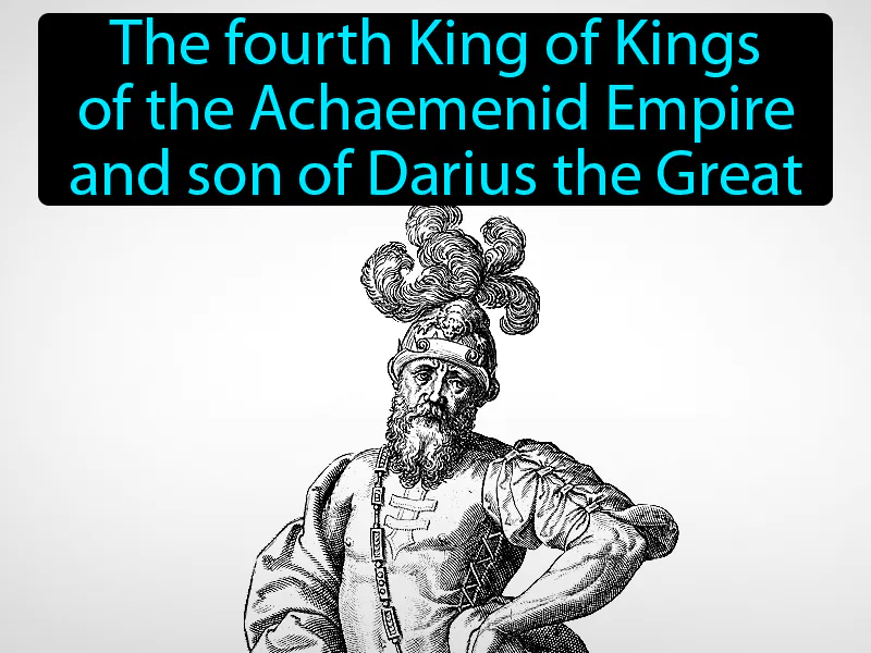 Xerxes Definition