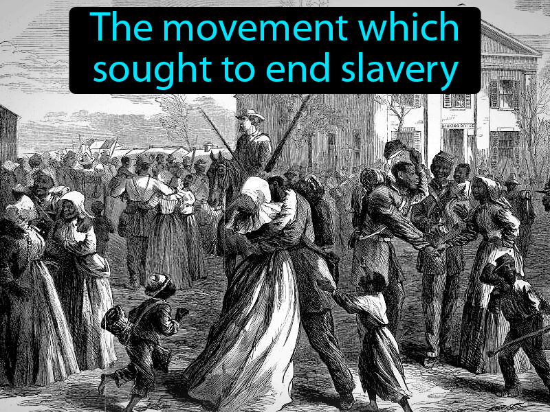 Abolition Movement Definition with no text