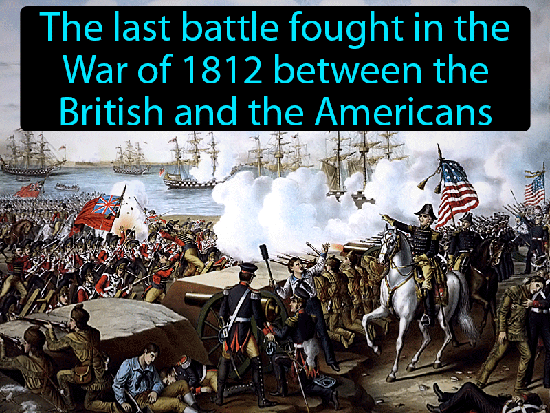 Battle Of New Orleans Definition with no text