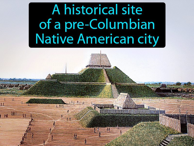 Cahokia Definition with no text