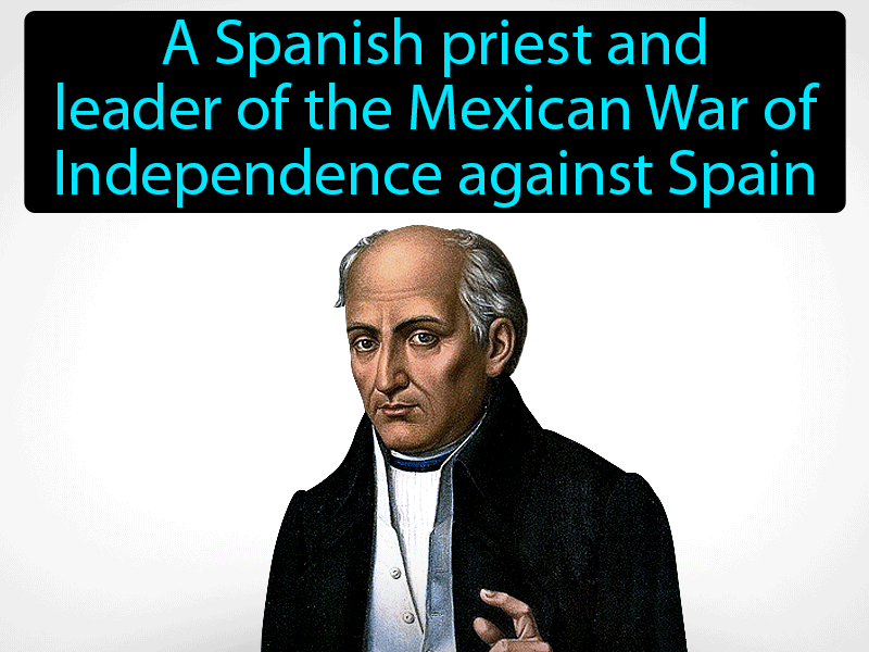 Father Miguel Hidalgo Definition with no text