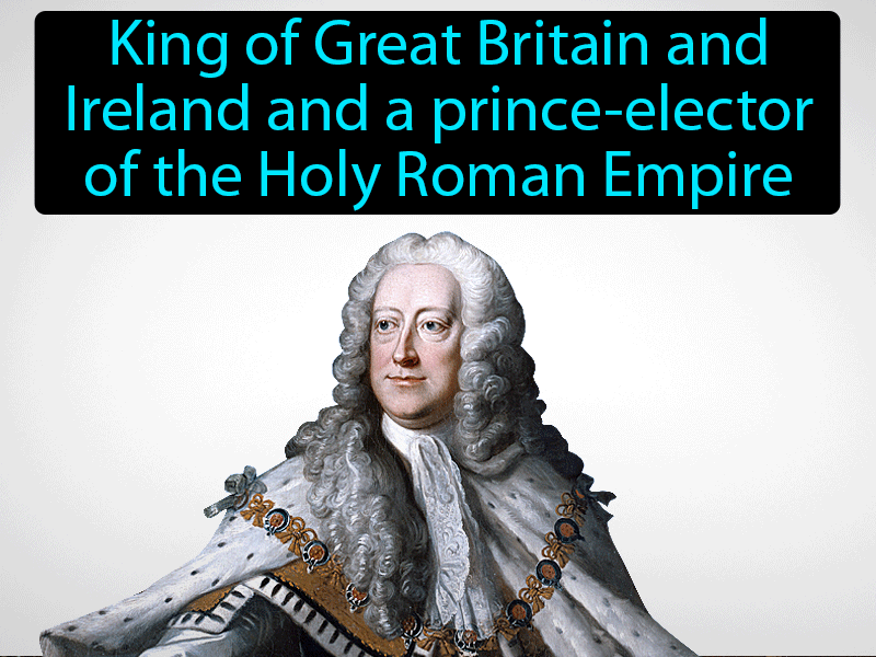 King George II Definition with no text