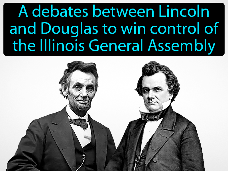 Lincoln-Douglas Debates Definition with no text