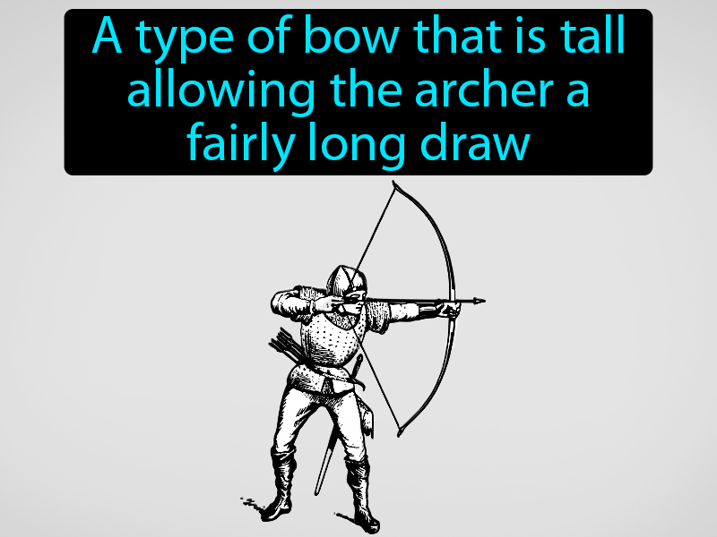 Longbow Definition with no text