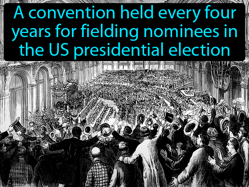 Nominating Conventions Definition with no text