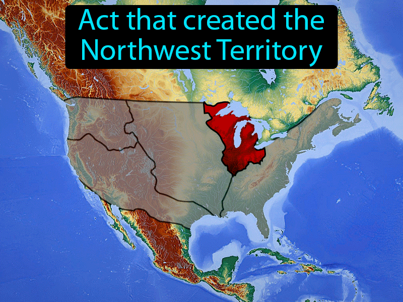 Northwest Ordinance Of 1787 Definition with no text