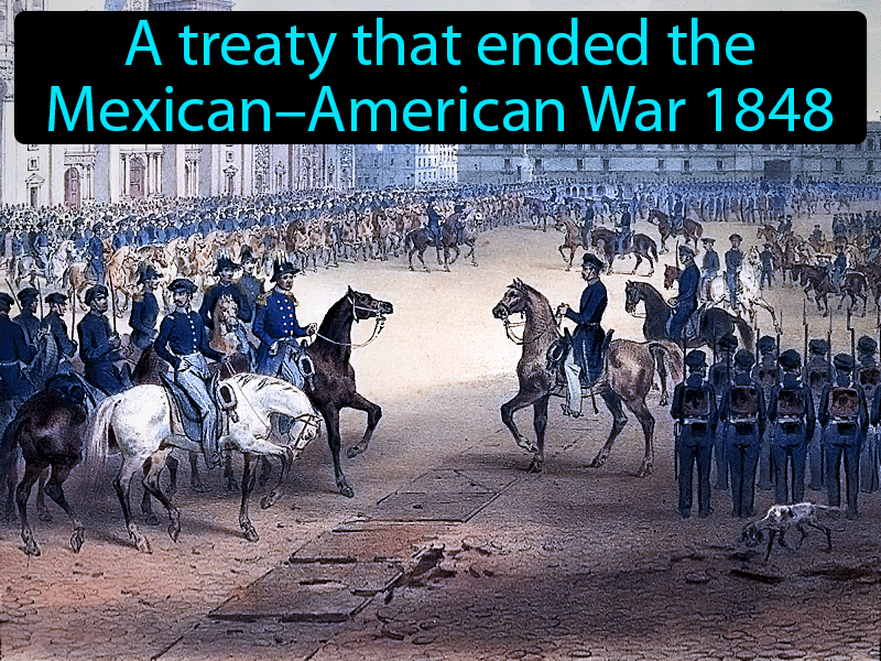Treaty Of Guadalupe Hidalgo Definition with no text