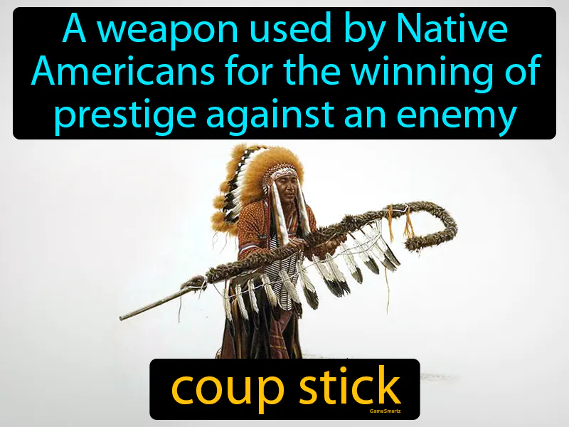 Coup Stick Definition Coup Stick Definition