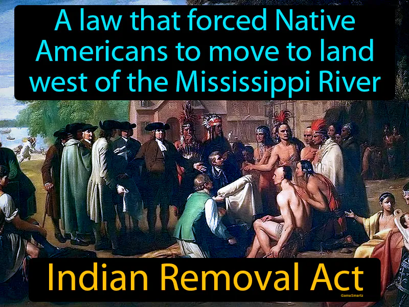 Indian Removal Act Definition Indian Removal Act Definition