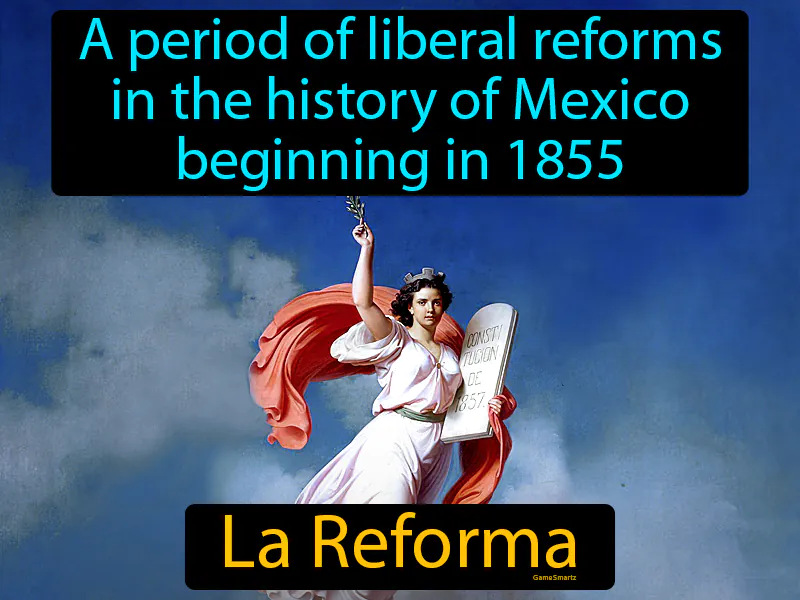 La Reforma Definition