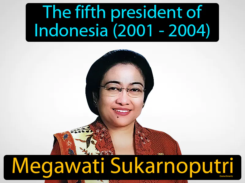 Megawati Sukarnoputri Definition Megawati Sukarnoputri Definition